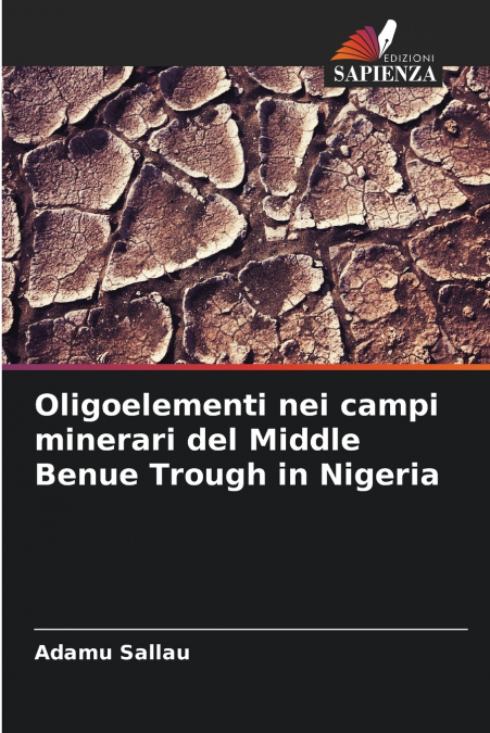 Oligoelementi nei campi minerari del Middle Benue Trough in Nigeria