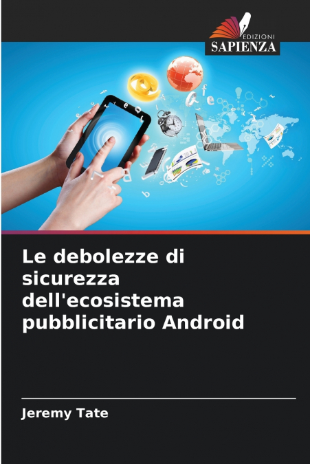 Le debolezze di sicurezza dell’ecosistema pubblicitario Android