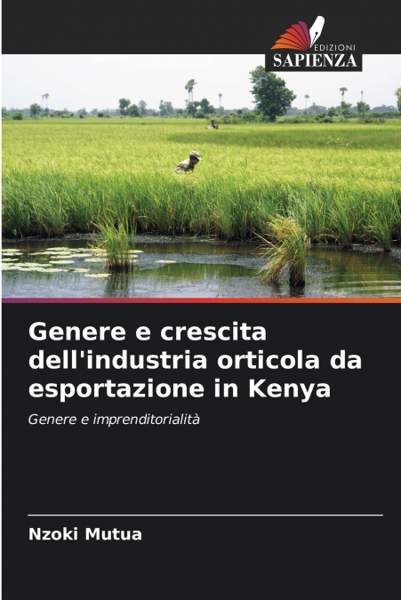 Genere e crescita dell’industria orticola da esportazione in Kenya