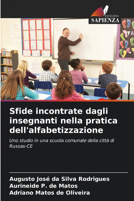 Sfide incontrate dagli insegnanti nella pratica dell’alfabetizzazione