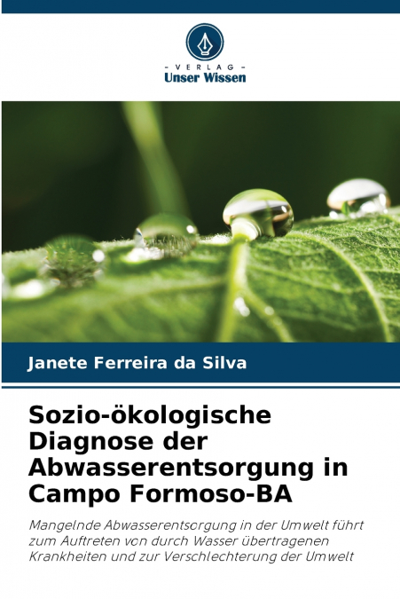 Sozio-ökologische Diagnose der Abwasserentsorgung in Campo Formoso-BA