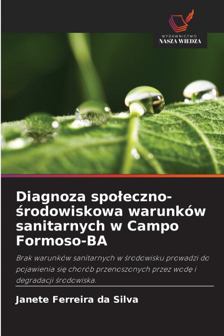 Diagnoza społeczno-środowiskowa warunków sanitarnych w Campo Formoso-BA