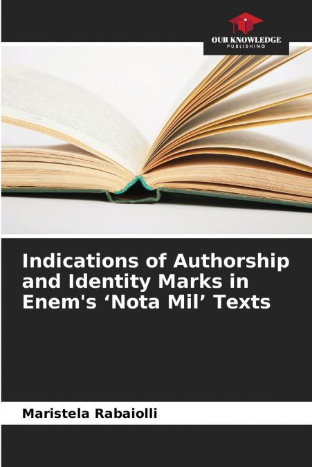 Indications of Authorship and Identity Marks in Enem’s ’Nota Mil’ Texts