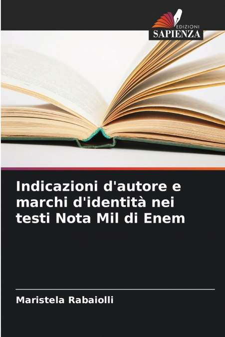 Indicazioni d’autore e marchi d’identità nei testi Nota Mil di Enem