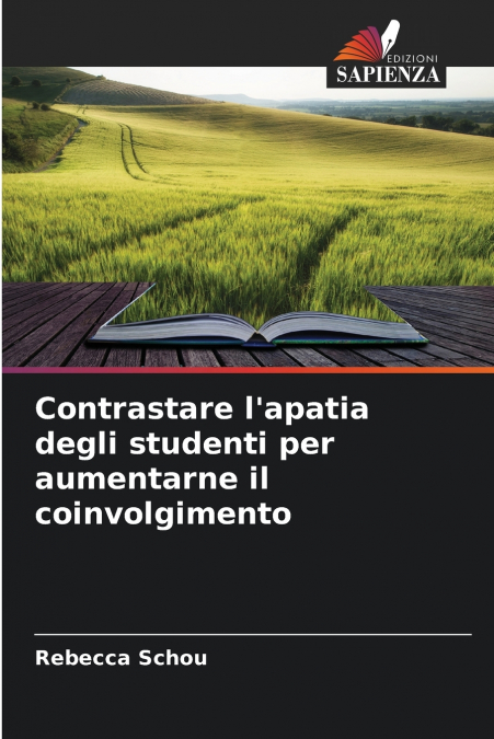 Contrastare l’apatia degli studenti per aumentarne il coinvolgimento
