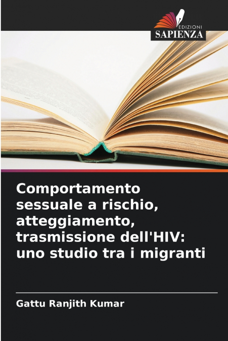 Comportamento sessuale a rischio, atteggiamento, trasmissione dell’HIV