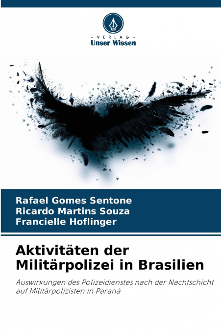 Aktivitäten der Militärpolizei in Brasilien