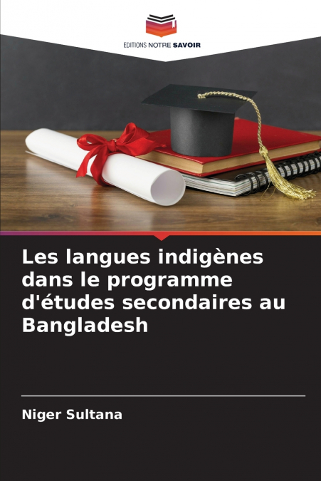 Les langues indigènes dans le programme d’études secondaires au Bangladesh