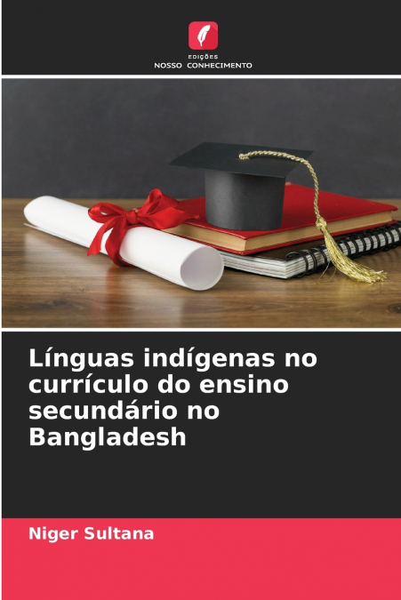 Línguas indígenas no currículo do ensino secundário no Bangladesh