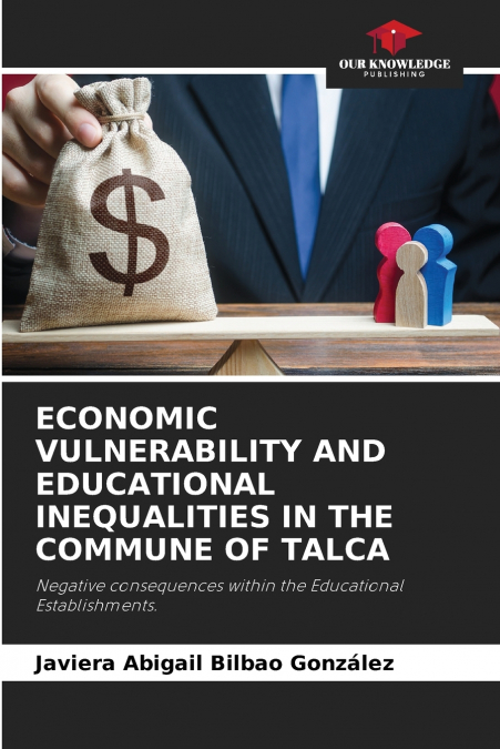 ECONOMIC VULNERABILITY AND EDUCATIONAL INEQUALITIES IN THE COMMUNE OF TALCA