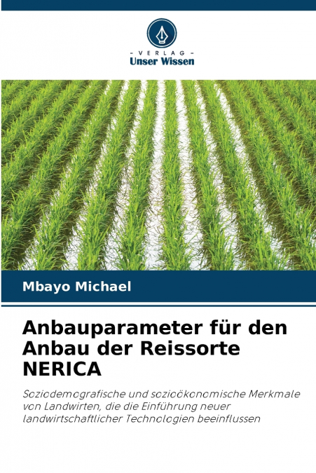 Anbauparameter für den Anbau der Reissorte NERICA