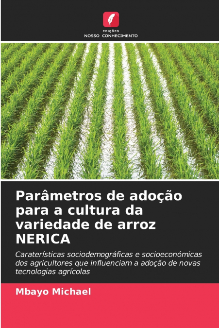 Parâmetros de adoção para a cultura da variedade de arroz NERICA