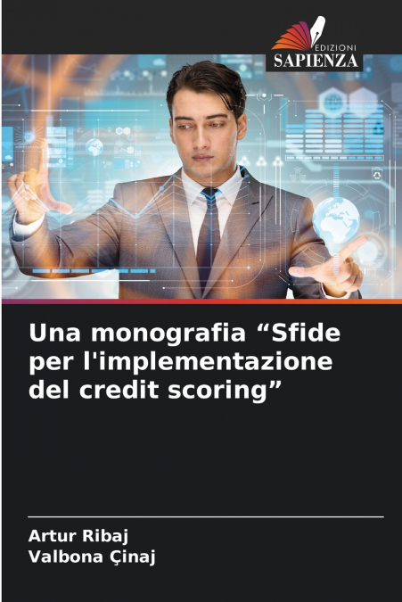 Una monografia 'Sfide per l’implementazione del credit scoring'