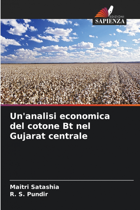 Un’analisi economica del cotone Bt nel Gujarat centrale