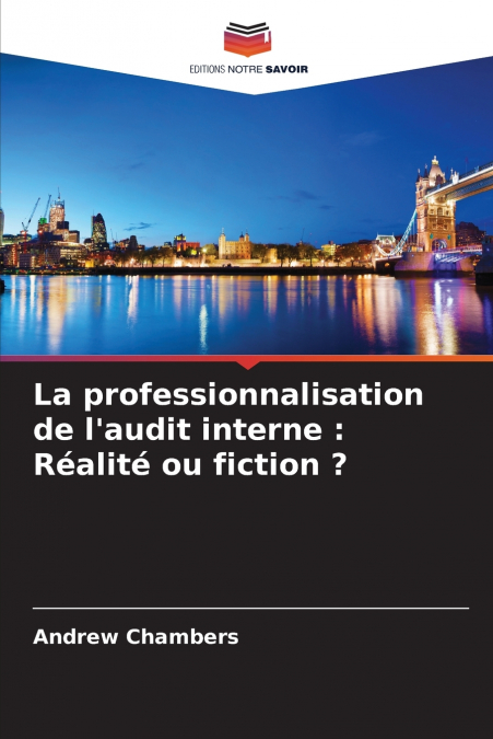La professionnalisation de l’audit interne