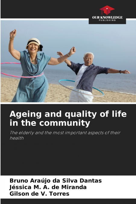 Ageing and quality of life in the community