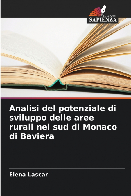 Analisi del potenziale di sviluppo delle aree rurali nel sud di Monaco di Baviera