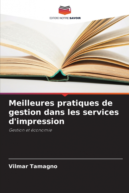 Meilleures pratiques de gestion dans les services d’impression