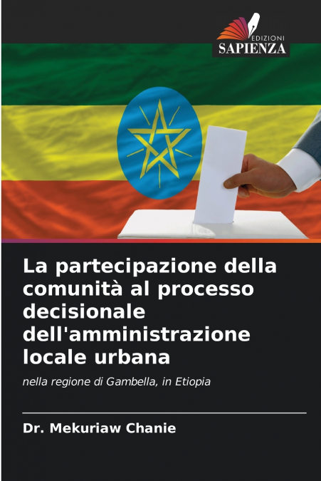 La partecipazione della comunità al processo decisionale dell’amministrazione locale urbana
