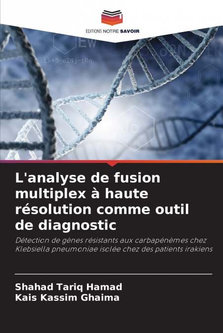 L’analyse de fusion multiplex à haute résolution comme outil de diagnostic