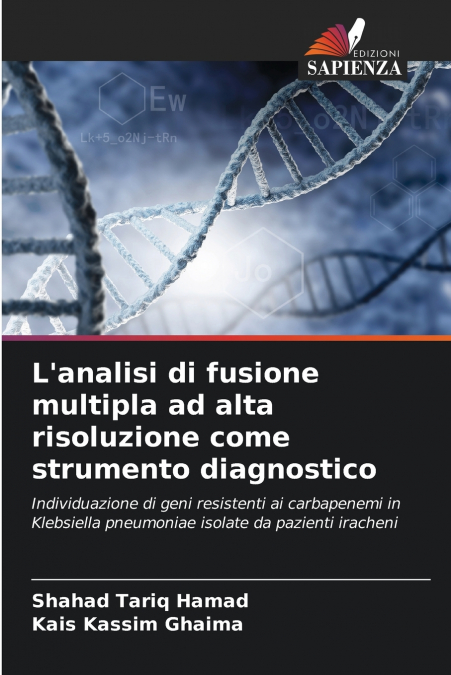 L’analisi di fusione multipla ad alta risoluzione come strumento diagnostico