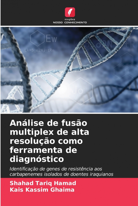 Análise de fusão multiplex de alta resolução como ferramenta de diagnóstico