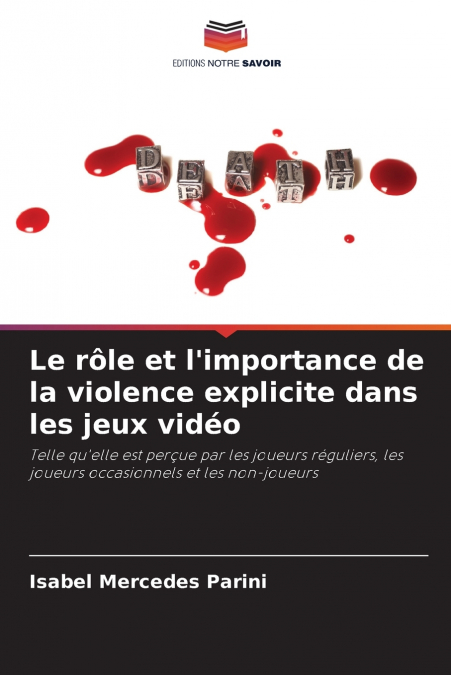 Le rôle et l’importance de la violence explicite dans les jeux vidéo
