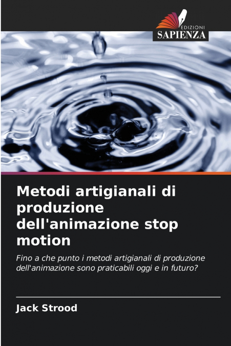 Metodi artigianali di produzione dell’animazione stop motion