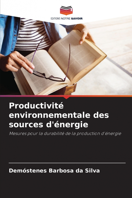 Productivité environnementale des sources d’énergie