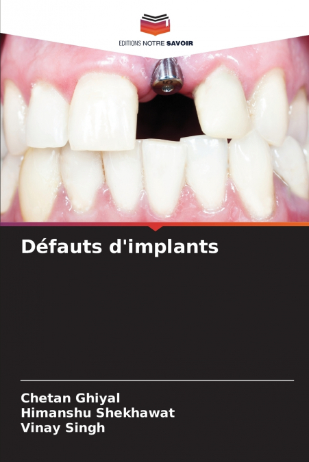 Défauts d’implants