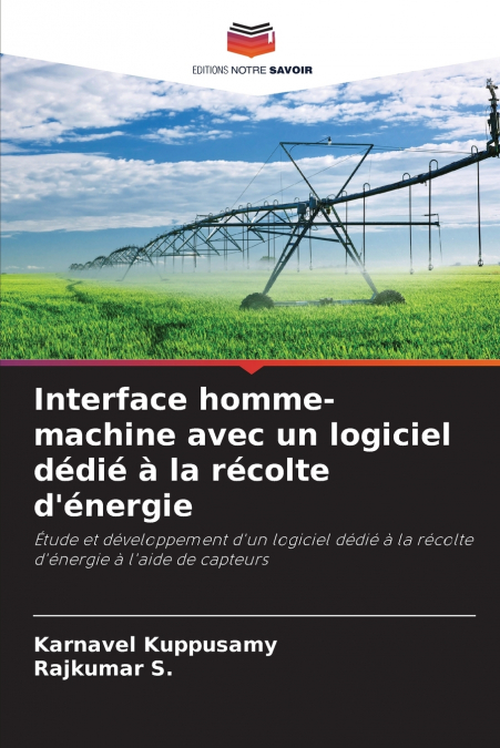 Interface homme-machine avec un logiciel dédié à la récolte d’énergie