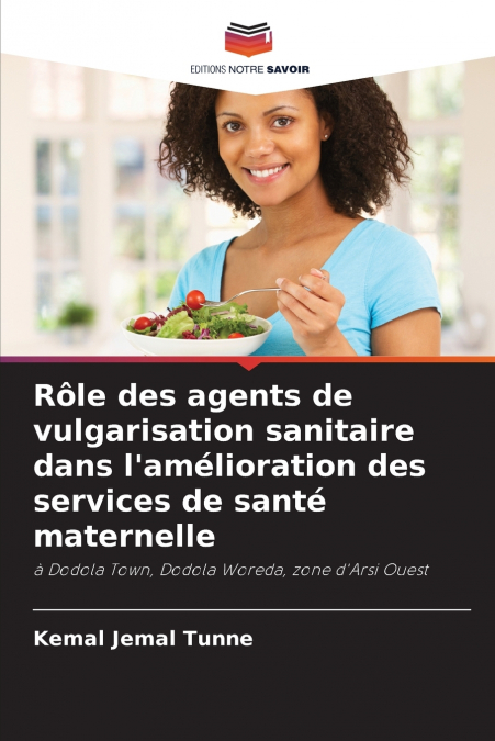 Rôle des agents de vulgarisation sanitaire dans l’amélioration des services de santé maternelle