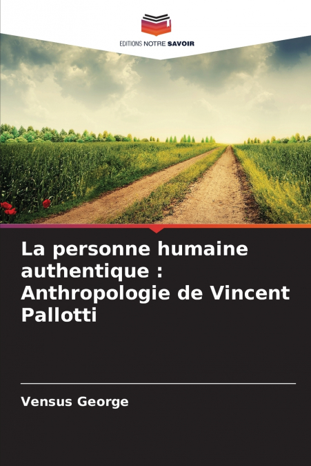 La personne humaine authentique