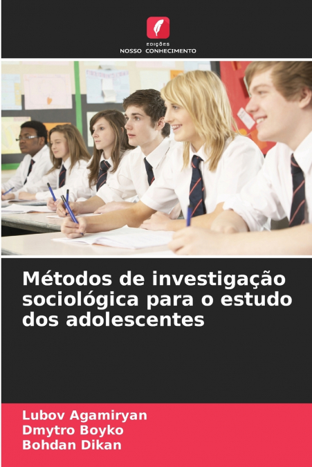 Métodos de investigação sociológica para o estudo dos adolescentes