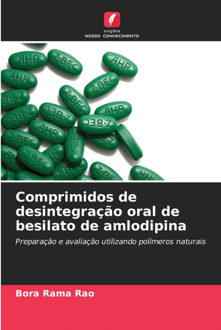 Comprimidos de desintegração oral de besilato de amlodipina