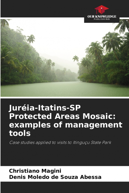 Juréia-Itatins-SP Protected Areas Mosaic