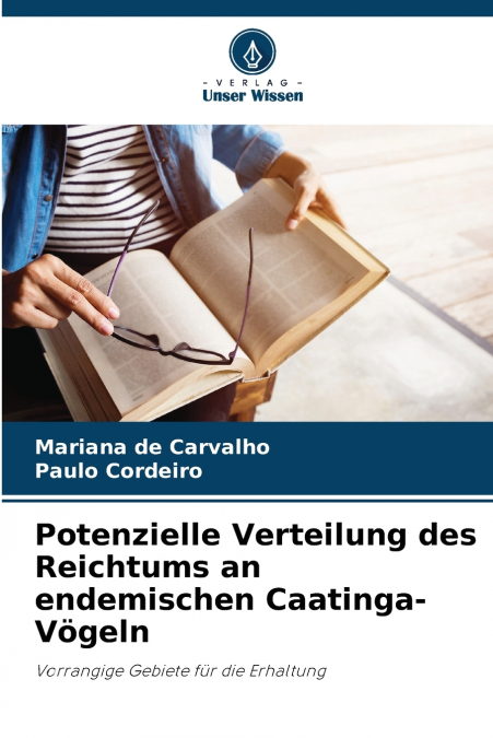 Potenzielle Verteilung des Reichtums an endemischen Caatinga-Vögeln