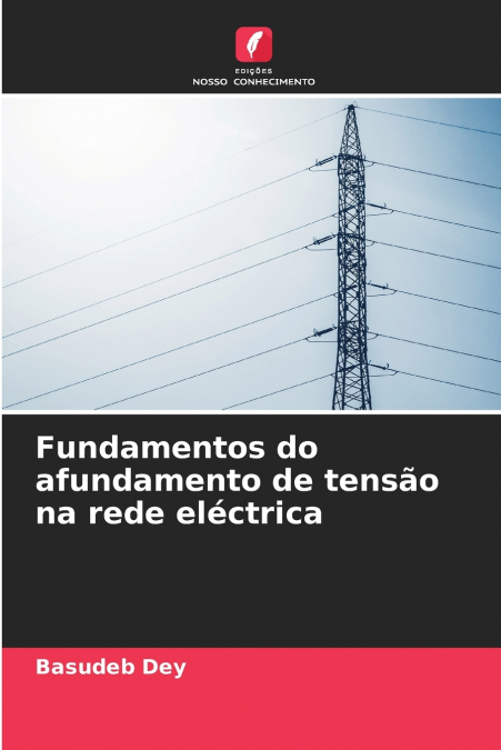 Fundamentos do afundamento de tensão na rede eléctrica