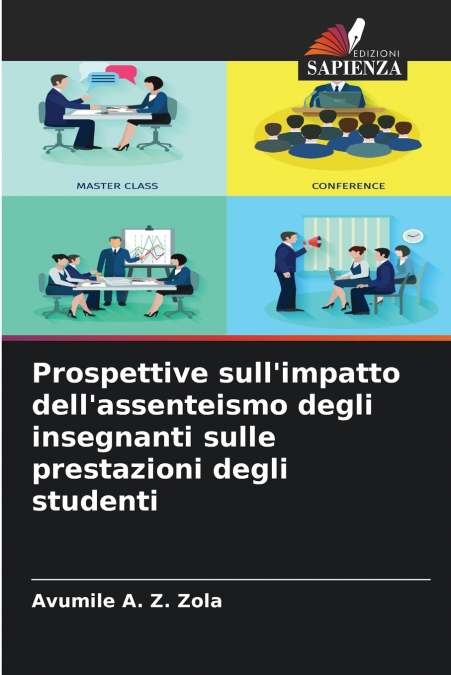 Prospettive sull’impatto dell’assenteismo degli insegnanti sulle prestazioni degli studenti