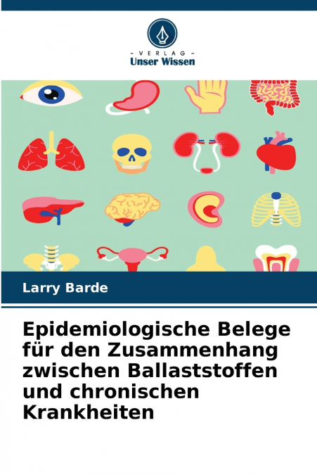 Epidemiologische Belege für den Zusammenhang zwischen Ballaststoffen und chronischen Krankheiten
