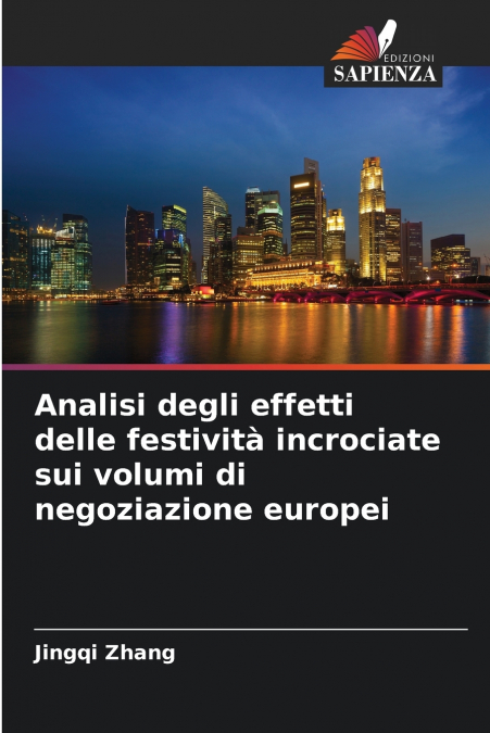 Analisi degli effetti delle festività incrociate sui volumi di negoziazione europei