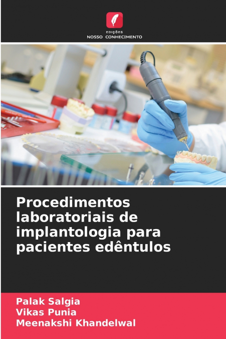 Procedimentos laboratoriais de implantologia para pacientes edêntulos