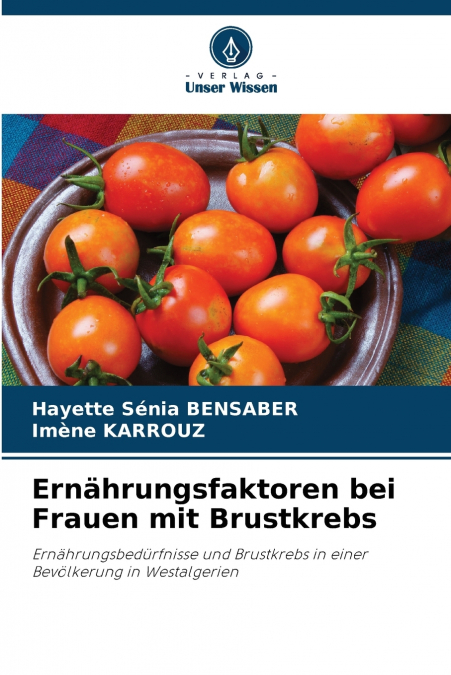Ernährungsfaktoren bei Frauen mit Brustkrebs