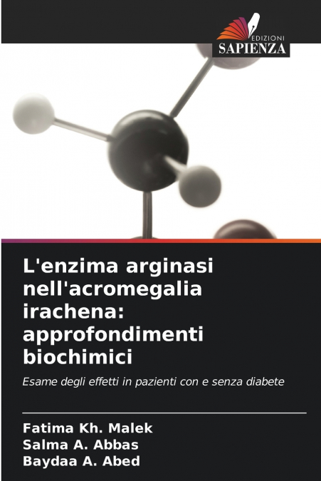 L’enzima arginasi nell’acromegalia irachena