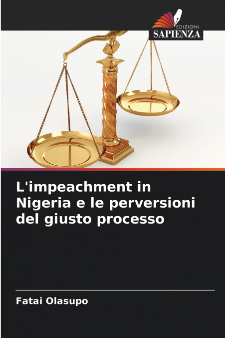 L’impeachment in Nigeria e le perversioni del giusto processo