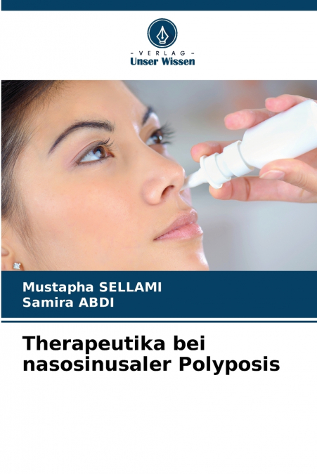 Therapeutika bei nasosinusaler Polyposis