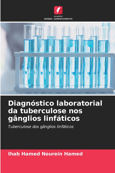 Diagnóstico laboratorial da tuberculose nos gânglios linfáticos