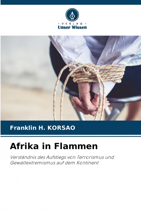 Afrika in Flammen