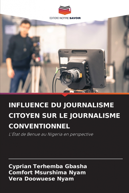INFLUENCE DU JOURNALISME CITOYEN SUR LE JOURNALISME CONVENTIONNEL