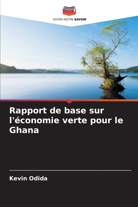 Rapport de base sur l’économie verte pour le Ghana